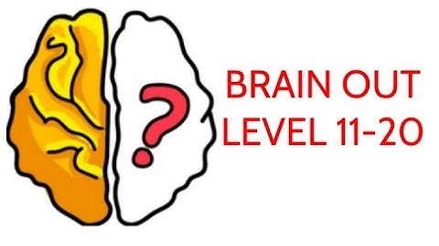 BRAIN OUT LEVEL 11- 20