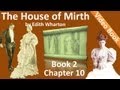 Book 2 - Chapter 10 - The House of Mirth by Edith Wharton