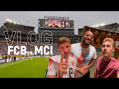 Spectacle in Green Bay: FC Bayern vs. Manchester City | VLOG