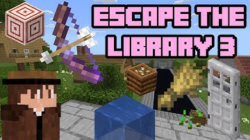 Escape The Library 3 (Minecraft)