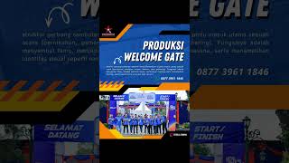 Jasa Pembuatan Welcome Gate Untuk Event produksi event welcomegate eventorganizer kulonprogo