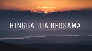 HINGGA TUA BERSAMA - RIZKY FEBIAN COVER PLAMBOY MUSIC| Lyrics Video