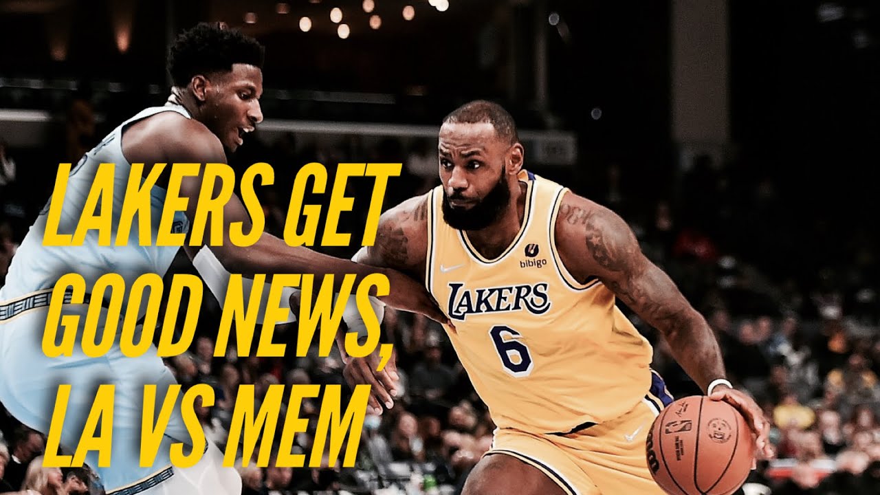 Lakers Get Great News On Three Players, Plus Grizzlies vs Lakers Point