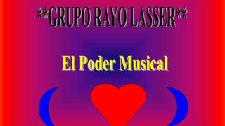 LA MEDIA VUELTA.: GRUPO RAYO LASSER