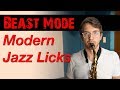 Beast Mode Modern Jazz Licks for Uncontrollable Stank Face