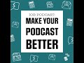 IOB Podcast: Make Your Podcast Better - Episode 9 -- The Crucial CTA You Need + A Podcast Critique