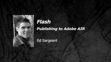 Flash - Publishing to Adobe AIR