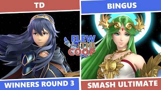 Flew The Coop 2: Winners Round 3 - TD (Lucina) Vs. Bingus (Palutena) SSBU