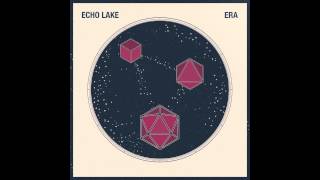Echo Lake - Heavy Dreaming (track stream)