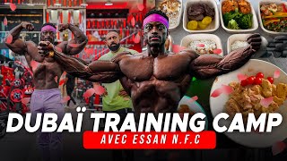 Ma routine en préparation & début du Training Camp à Dubaï Ft.@EssanNFC | Camp d'entraînement #1