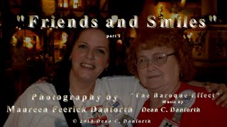 'Friends and Smiles' part 1 Photography by Maureen Feerick Danforth