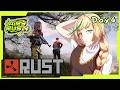 【RUST】#エアラス Day 4! 今週は3連休だぁ！JP RUST streamer server!【#vtuber /ノピ・テュルーペ】