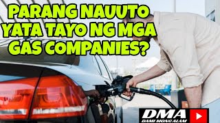 NAUUTO YATA TAYO NG MGA GAS COMPANIES. BAKIT ANG DAMING KLASE NG GASOLINA?