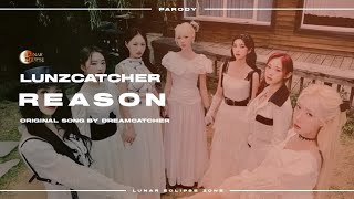 Lunzcatcher - Reason (Dreamcatcher Cover)