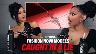 Fashion Nova Models Janet Guzman and Jodie Joe Take A Lie Detector Test | FASHION NOVA