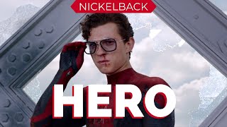 Marvel | SPIDER-MAN: FAR FROM HOME | HERO - Nickelback (feat. Josey Scott) || Music Tribute Edit