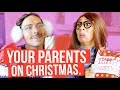 THINGS PARENTS DO ON CHRISTMAS | MyLifeAsEva