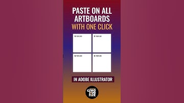 Paste on all artboards in Adobe Illustrator | Graphic Design