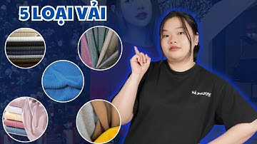 5 loại vải giá rẻ mà chất lượng khiến bạn bất ngờ