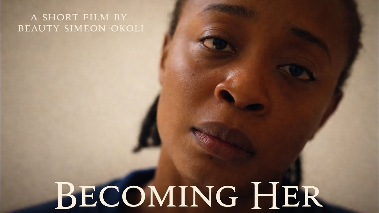 BECOMING HER (2026 Short Film) | A Story About Self Worth, Healing & Love
