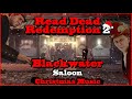 RDR2 Blackwater Saloon Christmas Music