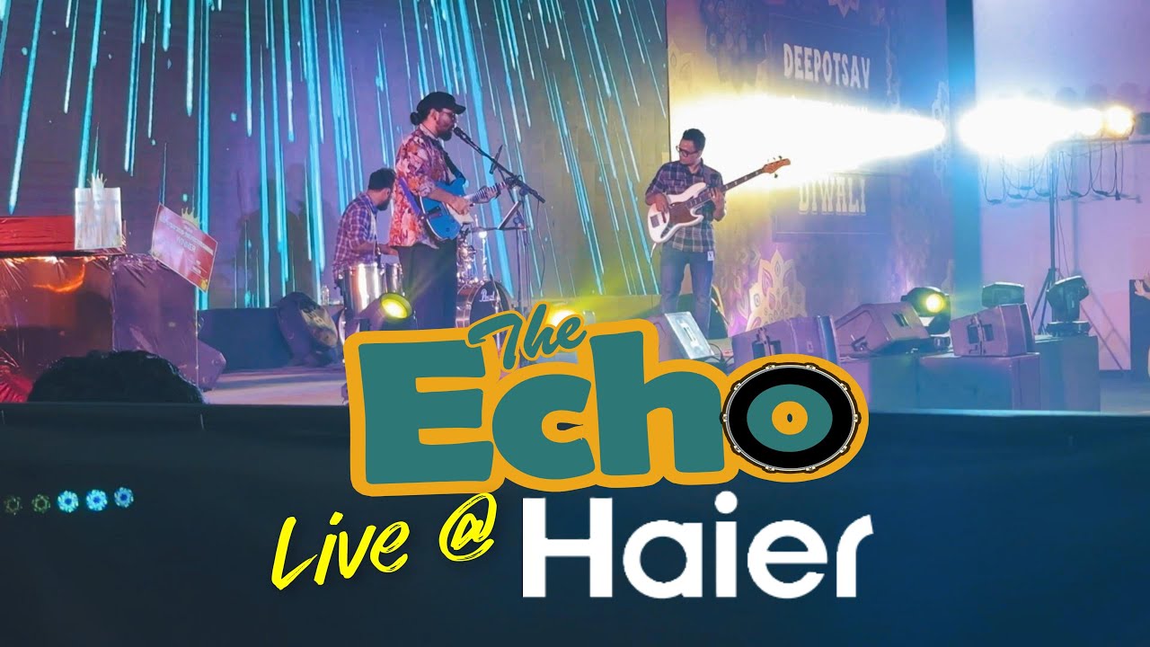 The Echo Band Live @ Haier | Diwali Special Show | Anish Danal