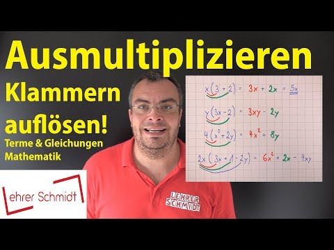 Ausmultiplizieren | Klammern Auflösen - Termen Und Gleichungen - Mathematik | Lehrerschmidt