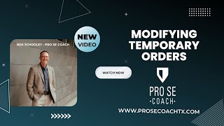 Modifying Temporary Orders - Family Law