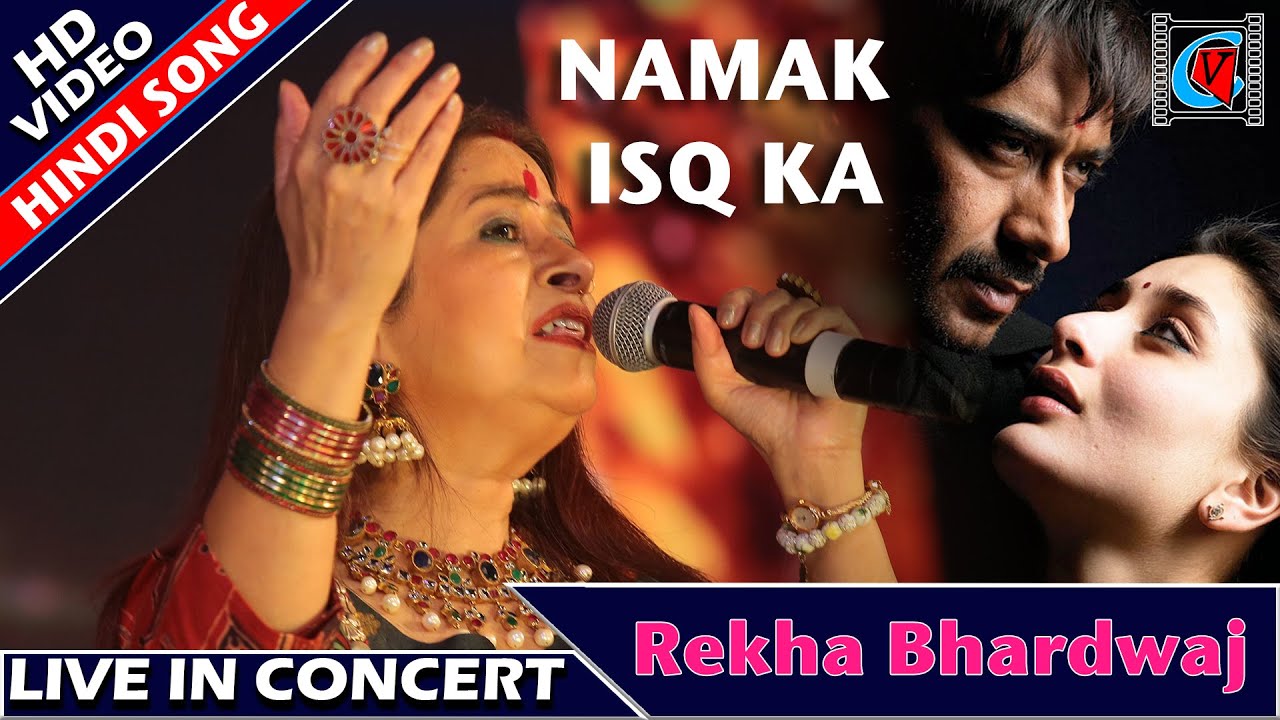 Namak Ishq Ka   Namak Ishq Ka Lyrics  omkara karoake with lyrics Rekha Bhardwaj  Live In Concert