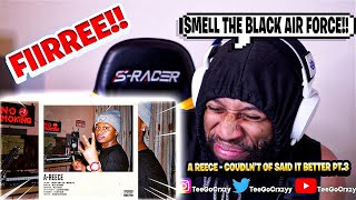 SOUTH AFRICA WHAT UP🇿🇦 A-Reece - ' Couldn't Have Said It Better, Pt.3 ' (REACTION)