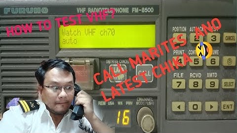 HOW TO TEST FURUNO VHF RADIO 0560 Bloog 04 😊