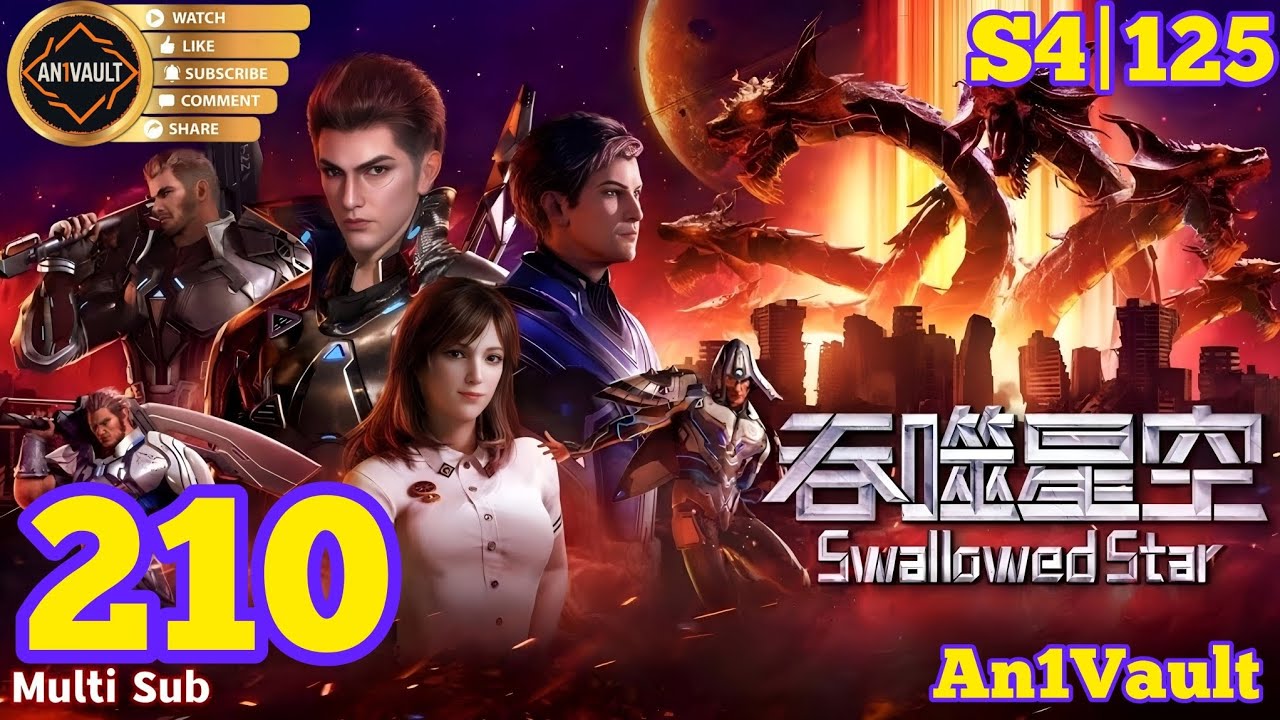 EP 210 | Multi Sub | Swallowed Star S4 EP 125 | 吞噬星空 | Tun Shi Xing Kong