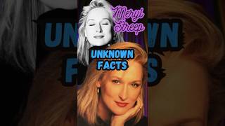 Unknown facts -Meryl Streep - Hollywood Starcelebrity hollywood  moviesshorts