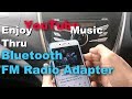 HOW TO SETUP CAR BLUETOOTH MP3 FM TRANSMITTER MODULATOR ADAPTER