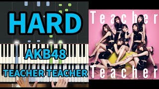 AKB48 - TEACHER TEACHER - Piano Cover (Best Japanese Idol Music)