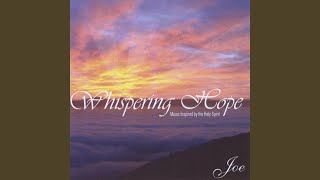 Whispering Hope