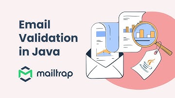 Simple Email Validation in Java - Tutorial by Mailtrap