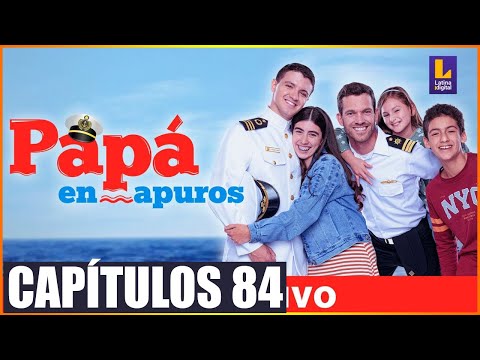 PapáenApurosCapítulo84 C Papá en Apuros Capítulo 87   Completo   FULLHD1080