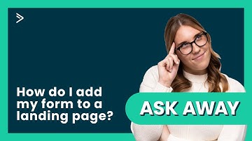 AskAway! How do I add my form to my ActiveCampaign landing page?