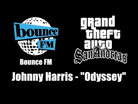 GTA San Andreas Bounce FM Johnny Harris Odyssey 