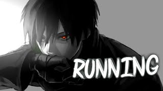 Nightcore - Running [Ruben] (Lyrics)