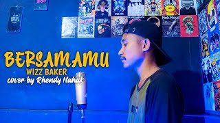 BERSAMAMU AKU TENANG||WIZZ BAKER||COVER BY RHENDY(MV)