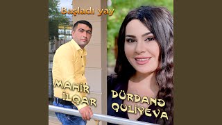 Başladı Yay (feat. Durdana Quliyeva)