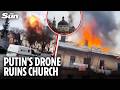 Russian Kamikaze Drone Smashes Into Ukrainian World Heritage Site In Broad Daylight Russian Kamikaze Drone Smashes Into Ukrainian World Heritage Site In Broad Daylight