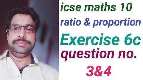 icse maths class 10 ratio and proportion exercise 6c Solutions, Educational Series,icse syllabus