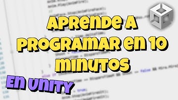 Aprende a programar en Unity en 10 minutos || Tutorial 2025