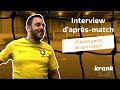 Interview krank club  thieres parle de son match