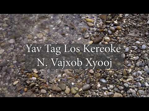 Video: Yav Tag Los Ploj Mus