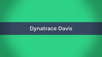 Dynatrace Davis