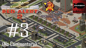 Command & Conquer: Red Alert 2 - Soviet Campaign Playthrough Part 3 (Big Apple, No Commentary)